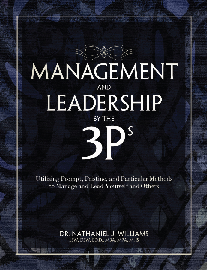 Management and Leadership by the 3Ps
